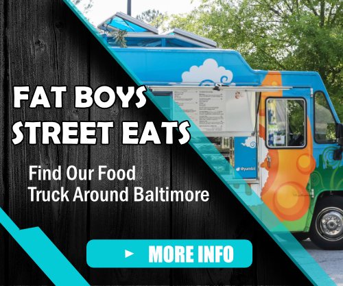 Fat Boys Street Eats food truck — find our food truck around Baltimore